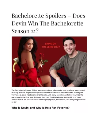 Bachelorette Spoilers – Does Devin Win The Bachelorette Season 21