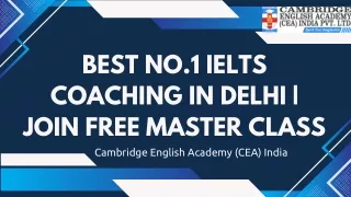 Best No.1 IELTS Coaching in Delhi  Join Free Master Class