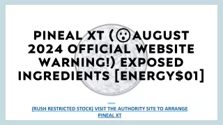 pineal xt 2024 official website warning exposed