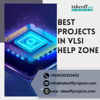 Best Projects in VLSI Help Zone at Takeoff Projects