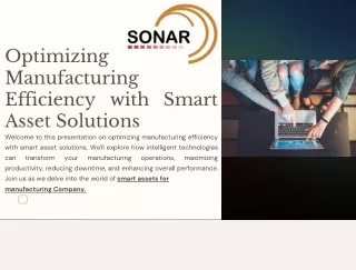 Optimizing Manufacturing Efficiency with Smart Asset Solutions