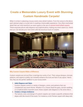 Create a Memorable Luxury Event with Stunning Custom Handmade Carpets!