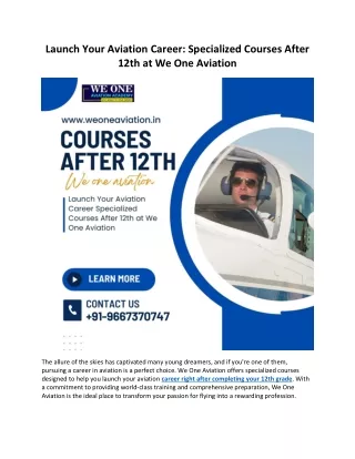 Launch Your Aviation Career Specialized Courses After 12th at We One Aviation