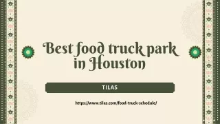 Best food truck park in Houston