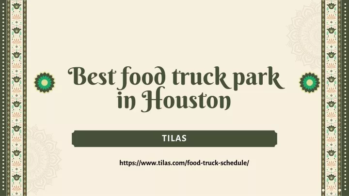 best food truck park in houston