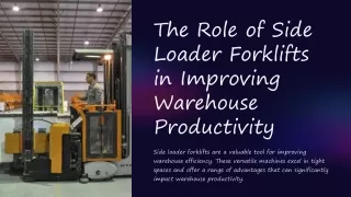 The-Role-of-Side-Loader-Forklifts-in-Improving-Warehouse-Productivity