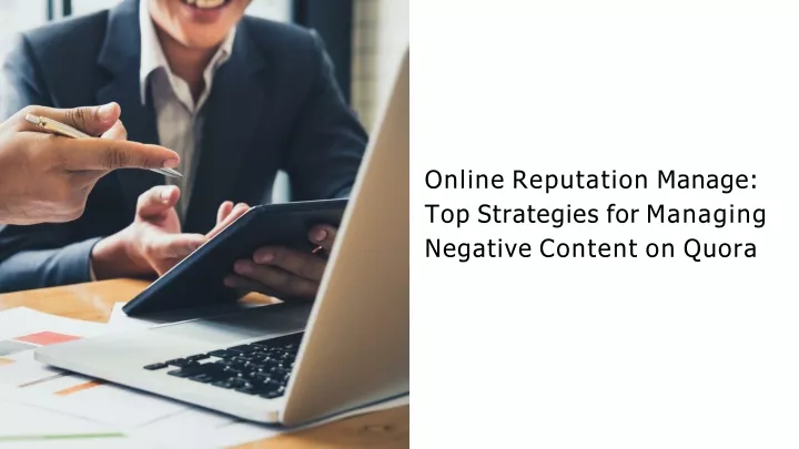 online reputation manage top strategies for managing negative content on quora