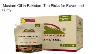 Mustard Oil in Pakistan_ Top Picks for Flavor and Purity