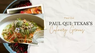 Paul Qui Texas’s Culinary Genius