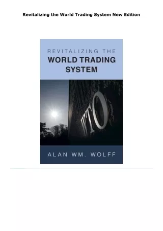 read revitalizing the world trading system     new edition