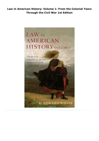 read law in american history: volume 1: from the colonial years throug