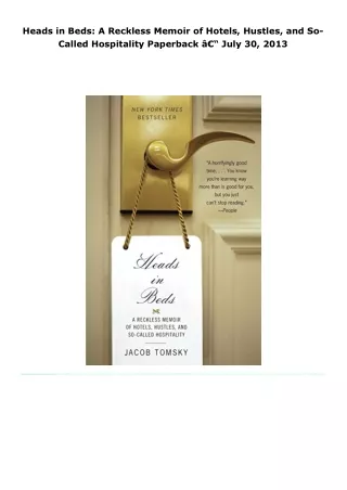 read heads in beds: a reckless memoir of hotels, hustles, and so-calle