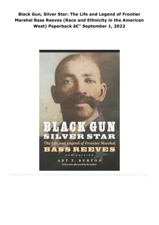 read black gun, silver star: the life and legend of frontier marshal b