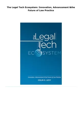 read the legal tech ecosystem: innovation, advancement & the future of