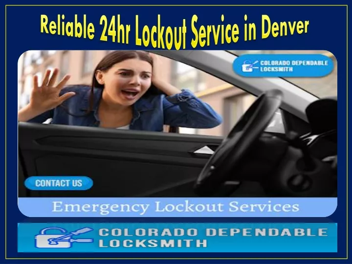 reliable 24hr lockout service in denver