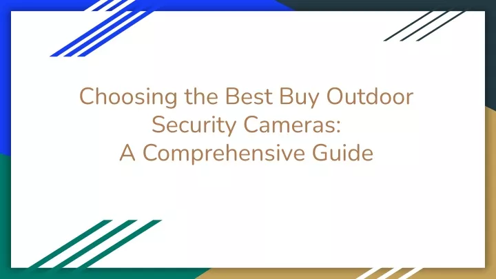 choosing the best buy outdoor security cameras