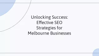 Unlocking Success: Effective SEO Strategies for Melbourne Businesses