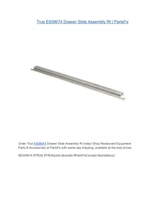 True E939674 Drawer Slide Assembly Rt | PartsFe