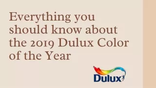 Everything you should know about the 2019 Dulux Color of the Year