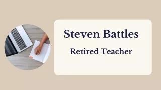 Steven Battles-Retired Teacher