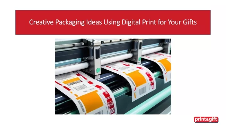 creative packaging ideas using digital print for your gifts