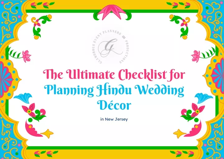 the ultimate checklist for planning hindu wedding d cor