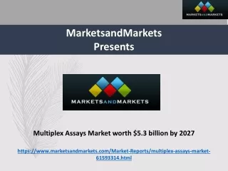 Multiplex Assays Market to Grow $5.3 Billion by 2027