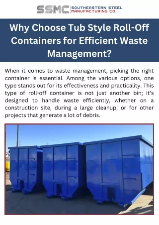 Why Choose Tub Style Roll-Off Containers for Efficient Waste Management
