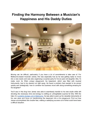 Finding the Harmony Between a Musician's Happiness and His Daddy Duties