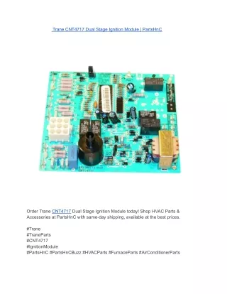 Trane CNT4717 Dual Stage Ignition Module _ PartsHnC