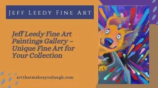 Jeff Leedy Fine Art Paintings Gallery – Unique Fine Art for Your Collection
