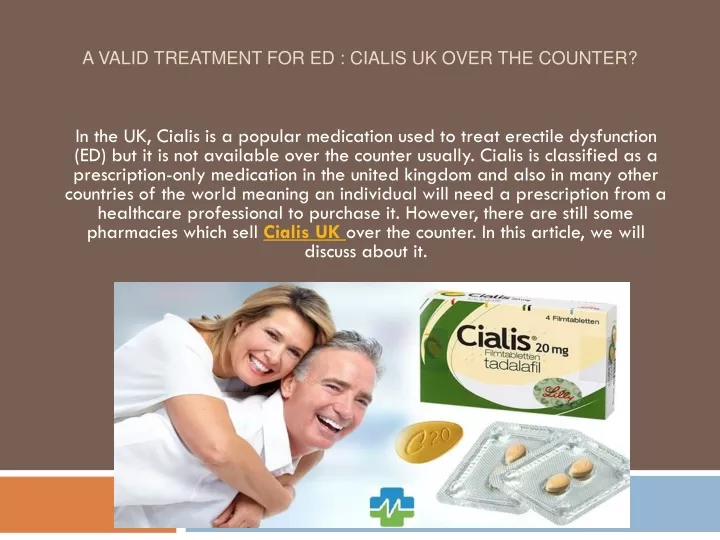 a valid treatment for ed cialis uk over the counter