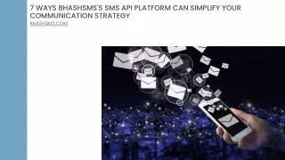 7 Ways BhashSMS's SMS API Platform Can Simplify Your Communication Strategy