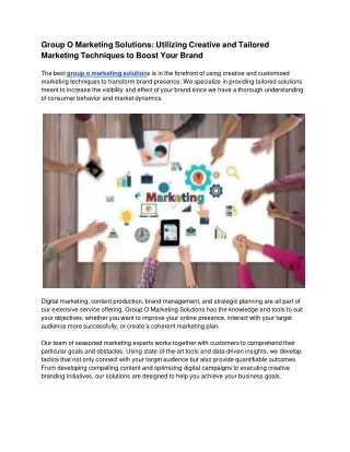 Group O Marketing Solutions_ Utilizing Creative and Tailored Marketing Techniques to Boost Your Brand