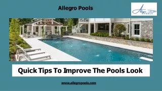 Quick Tips To Improve The Pools Look