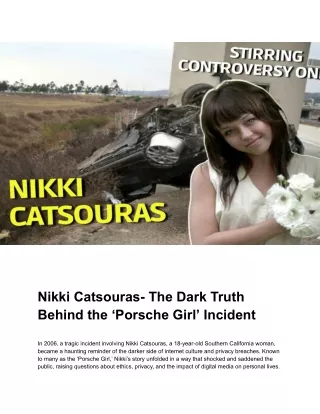 Nikki Catsouras- The Dark Truth Behind the ‘Porsche Girl’ Incident