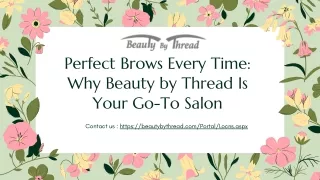perfect brows every time why beauty by thread