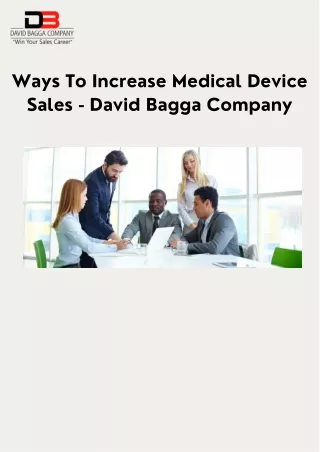 David Bagga Company: Your Gateway To Medical Device Sales Success
