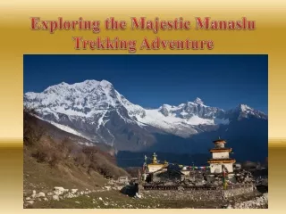 Exploring the Majestic Manaslu Trekking Adventure