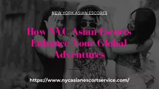 How NYC Asian Models Enhance Your Global Adventures