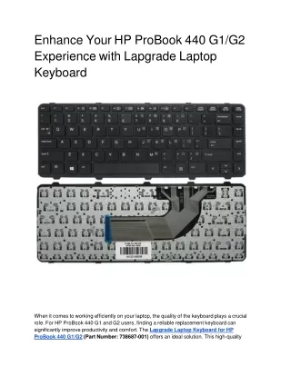 Enhance Your HP ProBook 440 G1_G2 Experience with Lapgrade Laptop Keyboard