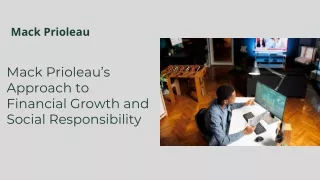 Transforming Financial Strategies with Social Impact: Mack Prioleau’s Model