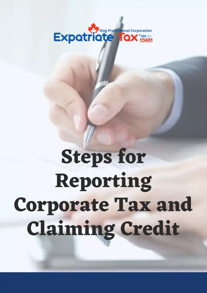 steps for reporting corporate tax and claiming