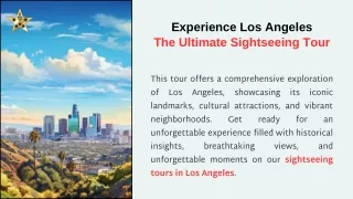 Experience Los Angeles-The Ultimate Sightseeing Tour