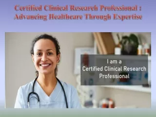 Certified Clinical Research Professional and Certified Pharma Engineering Profes