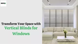 Transform Your Space with Vertical Blinds for Windows