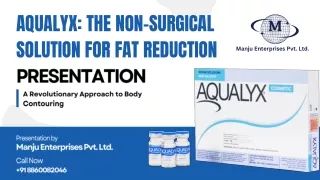 Aqualyx The Non-Surgical Solution for Fat Reduction