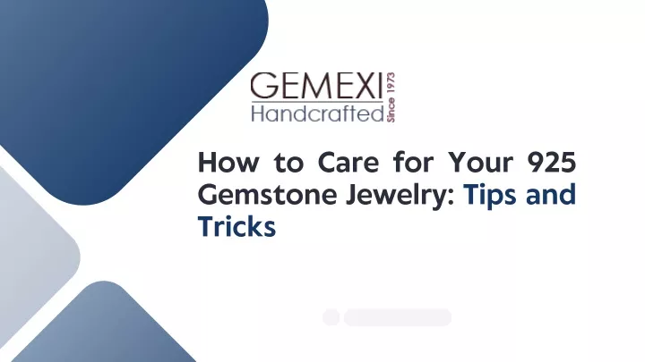 how to care for your 925 gemstone jewelry tips