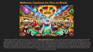 Melhores Cassinos Ao Vivo no Brasil