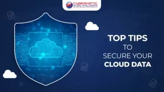 Top Tips to Secure Your Cloud Data